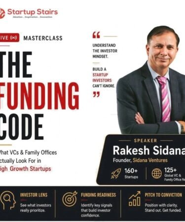 The Funding Code, session by Rakesh Sidana at Startup Stairs