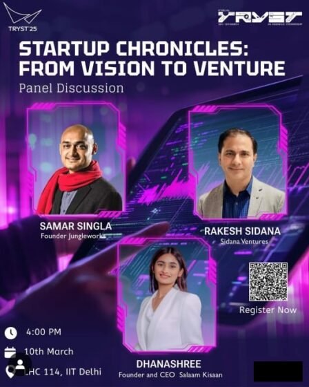 Startup Chronicles : From Vision to Venture IIT Delhi