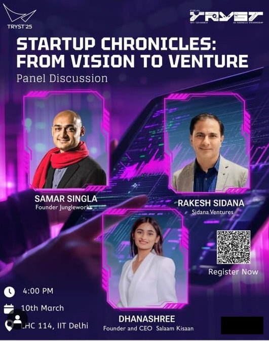 Startup Chronicles : From Vision to Venture IIT Delhi